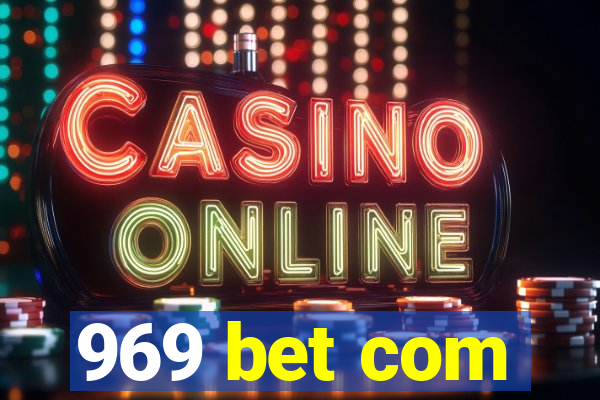 969 bet com